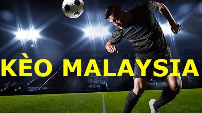 Kèo bóng đá Malaysia